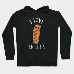 I Love Baguettes Hoodie